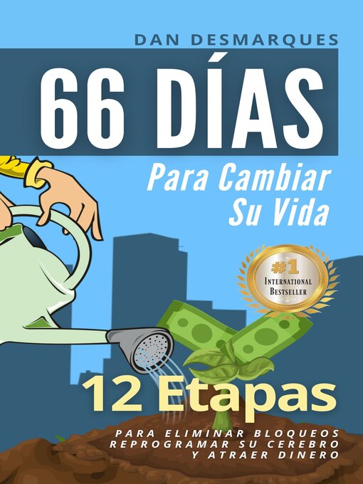 Title details for 66 Días Para Cambiar Su Vida by Dan Desmarques - Available